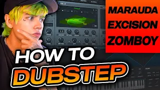 HOW TO DUBSTEP | Marauda, Excision, Zomboy