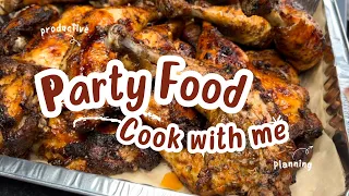 Party Food || Cook With Me.