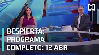 Despierta I Programa Completo 12 de Abril 2021