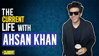 Ahsan Khan | The Current Life
