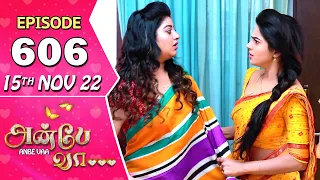 Anbe Vaa Serial | Episode 606 | 15th Nov 2022 | Virat | Delna Davis | Saregama TV Shows Tamil