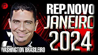 WASHINGTON BRASILEIRO REP.NOVO 2024 LANÇAMENTO JANEIRO 2024 ATUALIZADO