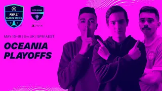 Oceania Playoffs | Day 1 | FIFA 21 Global Series