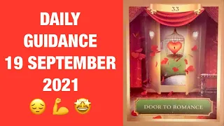 Daily Tarot Reading / Angel / Spirit Messages for 19 SEPTEMBER 2021