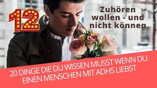 ADHS - Partnerschaft #12 Zuhören wollen und nicht können