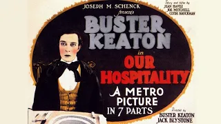 Our Hospitality (1923) - Buster Keaton Feature Movie - Full HD