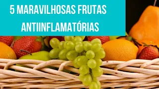 5 maravilhosas frutas antiinflamatórias! Desinflame seu corpo! | Dr. Marco Menelau