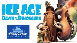 Ice Age 3: Dawn of the Dinosaurs - DisneyCember