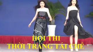 Hội thi thời trang tái chế.