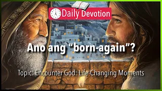 September 23: John 3:3 - What is "Born-Again"? - 365 Bible Verses Everyone Should Know