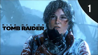 Rise of Tomb Raider - Прохождение / Холодный приём #1