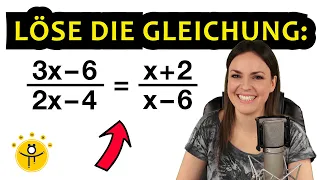 Kannst DU diese Gleichung lösen? – Bruchgleichungen