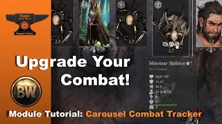 FoundryVTT Module Showcase: Carousel Combat Tracker by Ripper