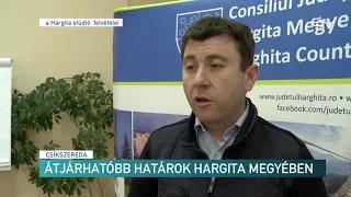 Átjárhatóbb határok Hargita megyében – Erdélyi Magyar Televízió