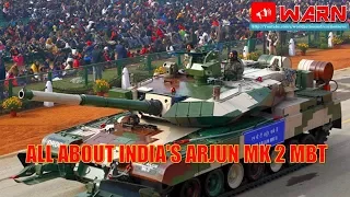 All About India's Arjun MK 2 MBT