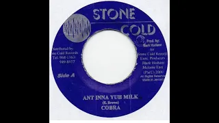 Mad Cobra– Ant Inna Yuh Milk (Full Song)