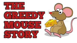 The Greedy Mouse story||Learn English through story||English pronunciation