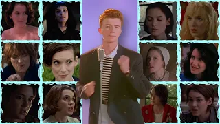 Never Gonna Give You Up Sung by Winona Ryder in 50 Movies