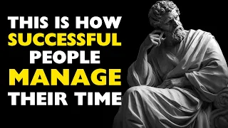 15 Secrets Successful People Know About Time Management | Stoicism Motivation