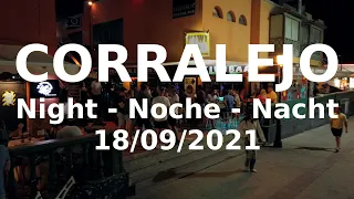 Corralejo, Fuerteventura Nightlife September 2021