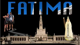 FATIMA – PORTUGAL: Day Trip to the Sanctuary of Our Lady of Fatima