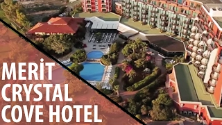 MERIT CRYSTAL COVE HOTEL & CASİNO