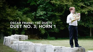 Oscar Franz: Duet No. 3, Horn 1; 100 Duets