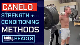 Canelo Strength and Conditioning Methods | Boxing Science REACTION Video