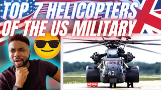 🇬🇧BRIT Reacts To THE US MILITARY’S BEST 7 HELICOPTERS!