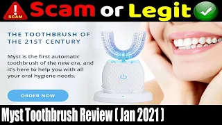 Myst Toothbrush Review ( Jan 2021) Know Its Legitimacy- Watch Now! | Scam Adviser Reports