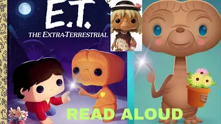 E.T "The Extra-Terrestrial" |Bedtime story| Kids Books  for  Read Aloud|#TwinkleTWINKLEREADINGSTARS