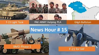 News Hour #16: BMD Phase 1, F21 Update, T-15 Test and India reply, Pakistan Army helping China @ LAC