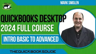 QuickBooks Desktop 2024 Complete Tutorial