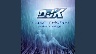 Rainy Days (I Like Chopin) (Pulsedriver Remix)