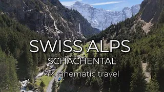 The Alps 4K | Schächental | Uri | Switzerland