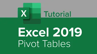 Excel 2019 Pivot Tables Tutorial