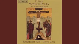 St. Matthew Passion, BWV 244: 13. Aria. Ich will dir mein Herze schenken (Soprano)