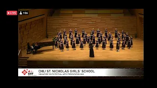 [SYF 2022] CHIJ St. Nicholas Girls' School Choir - Answer To A Child's Question