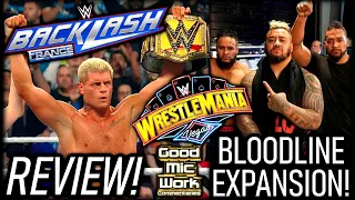 WWE Backlash 2024 REVIEW | Cody RETAINS | The Bloodline EXPANDS | WrestleMania 41 To Las Vegas!