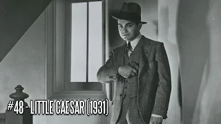 EFC II #48 - Little Caesar (1931)