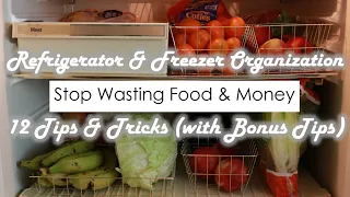 12 Organizing Tips + Bonus Tips | Refrigerator & Freezer Organization (2020)
