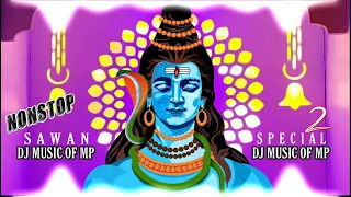 NONSTOP SAWAN SPECIAL UT TRACK REMIX SONG DJ VM & NKD ||DJ SONG|| DJ MUSIC OF MP|| Mp3320kbps link👇