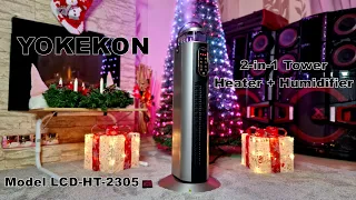 YOKEKON 2-in-1 Tower Fan Heater with Humidifier (Model LCD-HT-2305) Unboxing and Review #gifted