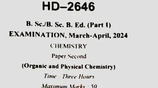 Bsc 1st Year Chemistry 2nd Paper 2024 | Durg University 2024 | B.sc Paper2024 | Organic and Physical