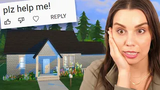 I fix my subscribers real house in The sims 4