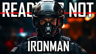 Ready or Not V1.0 is LIVE! Ironman Campaign Part 1