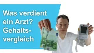 Was verdient ein Arzt wirklich? (Gehaltsvergleich Ärzte & Medizinstudium)