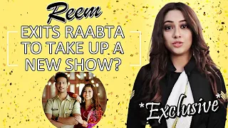 Reem Shaikh aka Kalyani's EXCLUSIVE BYTE On Leaving Tujhse Hai Raabta, New TV Project & More