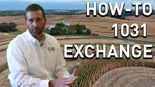 How to 1031 Exchange into Farmland!