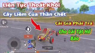 Pubg Mobile - Liên Tục Thoát Khỏi Cây Liềm Của Thần Chết | Trâu Già Cái Tật Hổ Báo Và Cái Kết